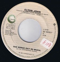 Elton John Sad Songs Say So Much 45 rpm A Simple Man Canadian Pressing - £3.71 GBP