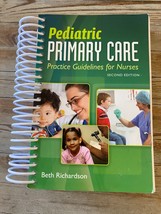Pediatric Primary Care Practice Guidelines For Nurses By Beth Richardson - £45.96 GBP