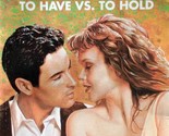 To Have Vs. To Hold (Harlequin Intrigue #392) by M. J. Rodgers / 1996 Pa... - £0.89 GBP