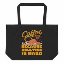 coffee because adulting is hard fun tote bag - £21.70 GBP