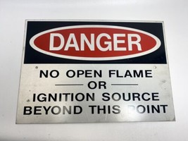 Danger No Open Flame Metal Sign ⚠️ - $39.55