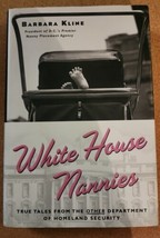 White House Nannies: True Tales from the Other Department of Homeland Security - £3.79 GBP