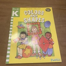 Colors And Shapes: Grade PRE-K-K (Flash Skills) By Flash Kids Editors - £8.48 GBP