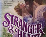 Stranger in My Heart Sinclair, Helene - £2.35 GBP