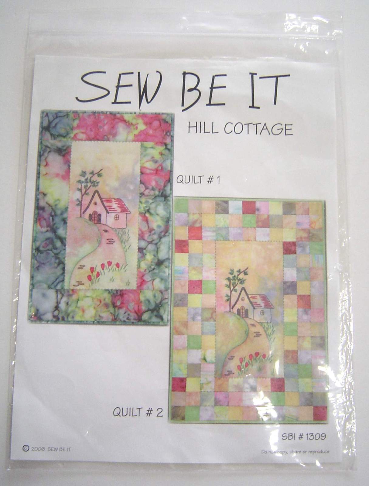  Sew Be It Hill Cottage 2 Quilt Quilting Patterns NIP - $14.99