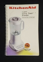 KitchenAid 5 Speed Ultra Power Blender Instructions and Recipes Cookbook Spiral - £4.16 GBP
