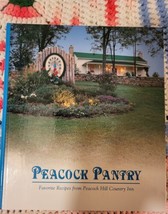 Peacock Pantry Cookbook (2002/HC/1st) Peacock Hill Country Inn Cottage G... - £7.76 GBP