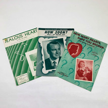 Set of 3 Music Sheets Jealous Heart Hearts Broken How Soon 1940&#39;s - £11.91 GBP