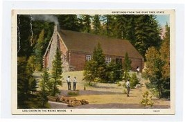 Log Cabin in the Maine Woods Postcard 1930 Greetings From The Pine Tree State - £12.63 GBP