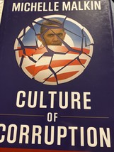 Culture of Corruption : Obama and His Team of Tax Cheats, Crooks, and Cronies by - £3.13 GBP