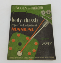 1953 Lincoln Mercury Body Chassis Repair Adjustment Manual Supplement - £10.45 GBP