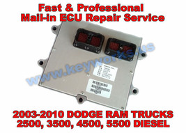 2003-2010 DODGE RAM TRUCKS 2500,3500 DIESEL ENGINE ECU,ECM, REPAIR SERVICE - $245.00