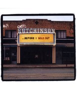 Before I Sold Out by Eric Hutchinson CD-R (Non-Record Label) - $19.99