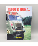 Bedford to Berlin and Beyond QL The Forces Favorite 4x4 by Robert Coates... - $17.50