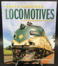 North American Locomotives by Brian Solomon (2017, Hardcover) - £6.14 GBP