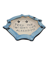 Feed The Kitty Cat Already Dish Bowl Blue White Paw Prints Artist Signed - $524.93 MXN