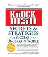 Knock&#39;Em Dead : Secrets and Strategies for Success in an Uncertain World... - £4.19 GBP