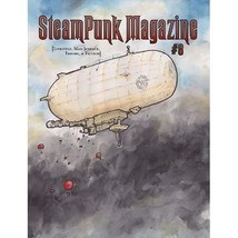 Steampunk Magazine #8: Lifestyle, Mad Science, Theory &amp; Fiction Steampunk Magazi - £9.76 GBP