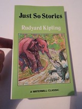 Just So Stories Classic Paperback Book by Rudyard Kipling from Watermill 1980 - £15.32 GBP