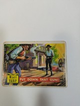 1956 Topps Gum WESTERN ROUND-UP -#32 Wyatt Earp &quot;Put Down That Gun!&quot; - $113.07 MXN