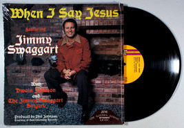 Jimmy Swaggart - When I Say Jesus (1975) Vinyl LP • Christian, Dwain Joh... - $176.58 MXN