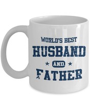 Funny Mug-World&#39;s Best Husband and Father-Best Gifts for Father-11 oz Coffee Mug - £11.15 GBP