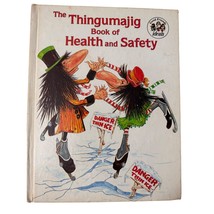 The Thingumajig Book Of Health And Safety By Irene Keller Ideals HC Picture 1982 - £16.82 GBP