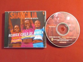 Shangilia Youth Choir Mtoto Wa Africa Rejoice Child Of Africa 2007 10 Trk Cd Oop - £7.77 GBP
