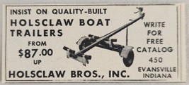 1954 Print Ad Holsclaw Bros. Boat Trailers Quality Built Evansville,Indiana - $6.49