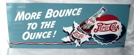 Metal Pepsi MORE Bounce to the Ounce! Sign  - £15.98 GBP