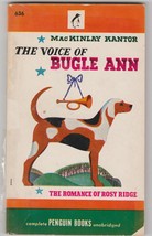 Voice of Bugle Ann &amp; Romance of Rosy Ridge by MacKinley Kantor 1947 1st pb - £11.82 GBP