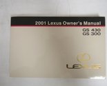 2001 Lexus GS430 GS300 Owners Manual book [Paperback] Lexus - £38.44 GBP