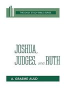 Joshua, Judges, and Ruth (OT Daily Study Bible Series) [Paperback] Barclay, Will - £12.56 GBP
