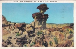 The Mushroom Hell&#39;s Half Acre Wyoming WY Postcard 1936 Cody - £2.38 GBP