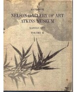 Handbook Nelson Gallery of Art Atkins Museum Kansas City Volume II 1973 - £19.51 GBP