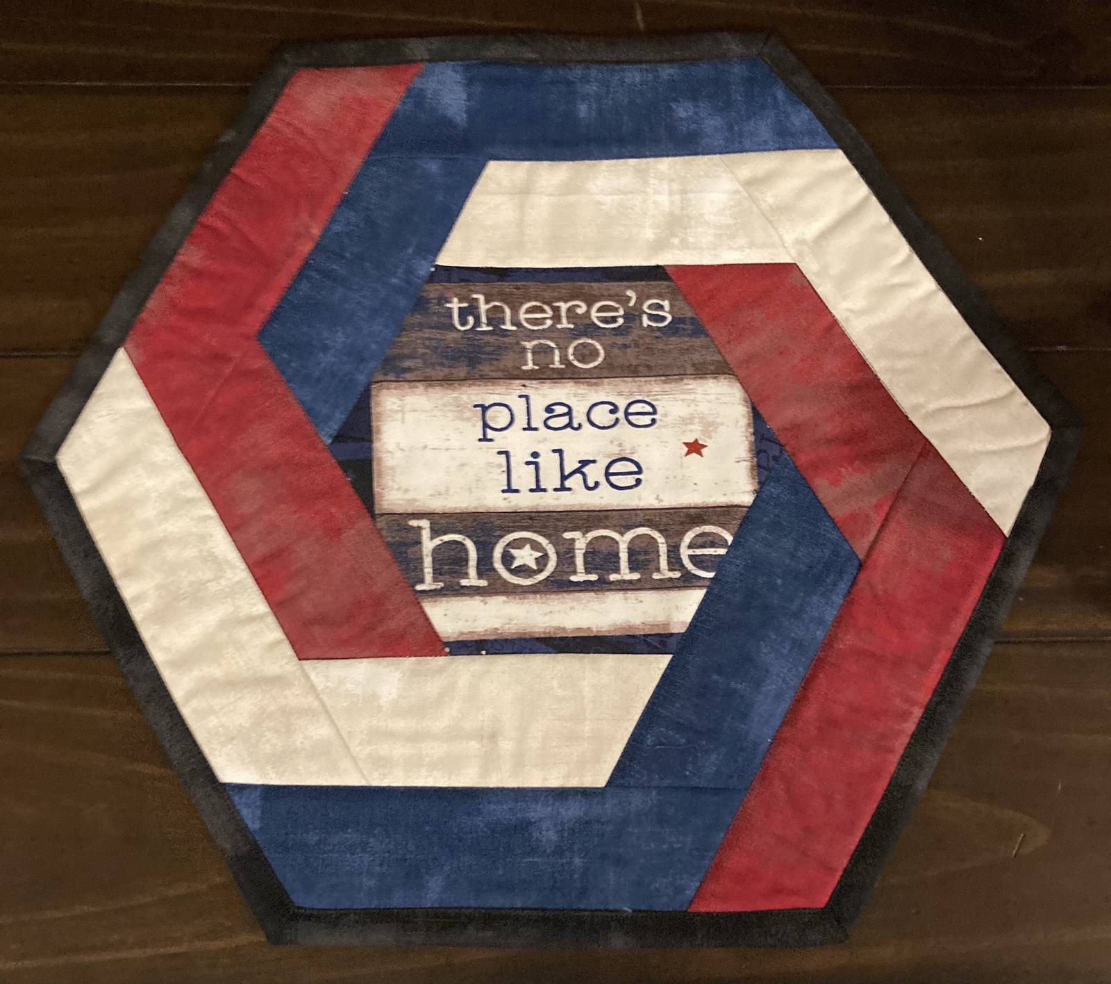 July &quot;No Place Like Home&quot; Hexagon Quilted Table Topper - $25.00