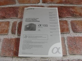 Sony DSLR Alpha A100 Digital Camera User Guide Instruction Manual 2006 - $13.99