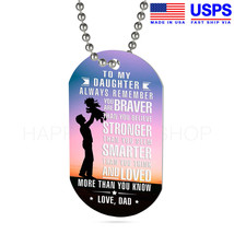 Father and Daughter Dog Tag Birthday Gift for Daughter From Love Dad Chain -D335 - £28.01 GBP+