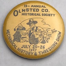 Olmsted County Minnesota 1987 Pin Button Pinback Threshing Show Mechanical - $10.00