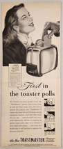 1948 Print Ad The New Toastmaster Automatic Toaster Pretty Lady Elgin,Illinois - £13.65 GBP