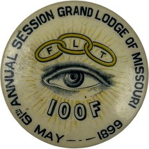 Vintage 1899 Grand Lodge Of Missouri 67th Annual IOOF Pinback Button Odd... - $448.11 MXN
