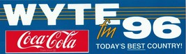 1989 WYTE FM 96 BEST COUNTRY RADIO STATION BUMPER STICKER COCA COLA - $11.80