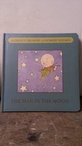 The Man in the Moon (A Child&#39;s Treasury of Nursery Rhymes) [Unknown Binding] unk - £8.78 GBP