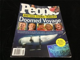 People Magazine July 10, 2023 Doomed Voyage, Another Titanic Tragedy - £7.99 GBP
