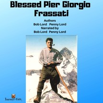 Blessed Pier Giorgio Frassati Audiobook - £2.35 GBP