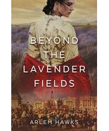 Beyond the Lavender Fields Arlem Hawks - €14,16 EUR