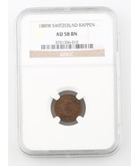 1889-B Suisse 1 Rappen Pièce de Monnaie Dalle Au 58 Bn NGC Classé Suisse... - $352.59