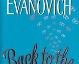 Back To The Bedroom by Janet Evanovich / 2005 Paperback Romance - £0.90 GBP