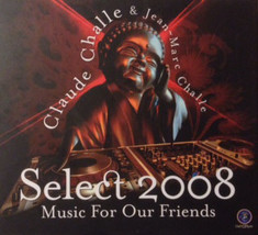 Claude challe select 2008 music for our friends thumb200