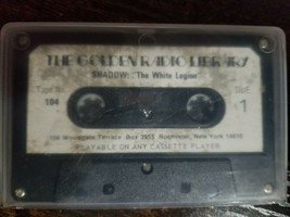 The Golden Radio Library &quot;The White Legion,&quot; &amp; &quot;The Hypnotized Audience&quot;CASSETTE - £3.72 GBP